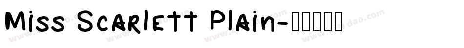 Miss Scarlett Plain字体转换